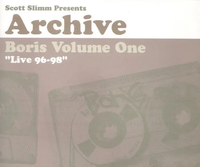 Boris - Archive Volume One: Live 96-98