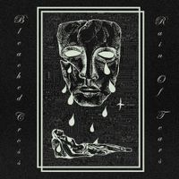 Bleached Cross - Rain of Tears