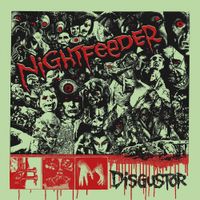 Nightfeeder - Disgust​&ouml;​r