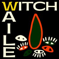 WITCH - Waile