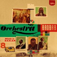 Orchestra Baobab - Made in Dakar
