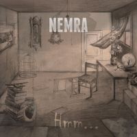 Nemra - Hmm...