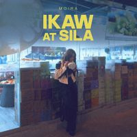 Moira Dela Torre - ikaw at sila