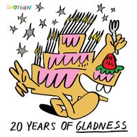 Various Artists - 20 Years of Gladness