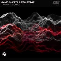 David Guetta - This Ain't Techno