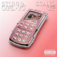 Stunna Girl - Stand Up