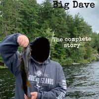 Stevedog - Big Dave: The Complete Story