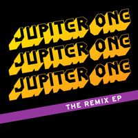 Jupiter One - The Remix EP