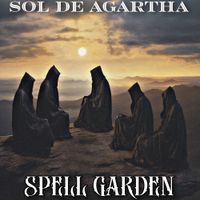 Spell Garden - Sol De Agartha