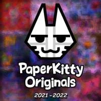 PaperKitty - PaperKitty Originals 2021-2022