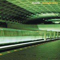 Ruxpin - Midnight Drive