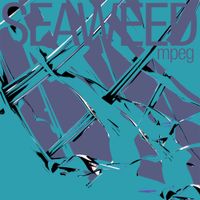 mpeg - Seaweed