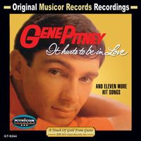 Gene Pitney - It Hurts To Be In Love And Eleven More Hit Songs