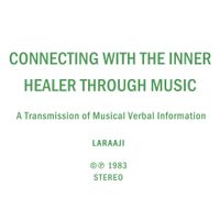 Laraaji - Connecting With the Inner Healer Through Music