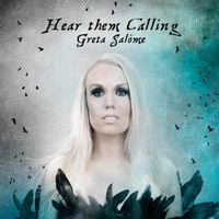 Greta Salome - Hear Them Calling
