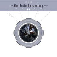 The Suite Unraveling - The Suite Unraveling