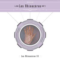 Les Rhinoc&eacute;ros - Les Rhinoc&eacute;ros III