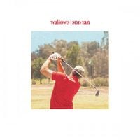 Wallows - Sun Tan