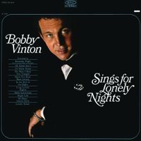 Bobby Vinton - Sings For Lonely Nights