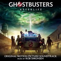 Rob Simonsen - Ghostbusters: Afterlife