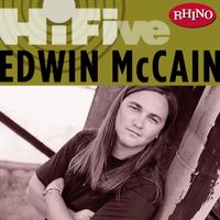 Edwin McCain - Rhino Hi-Five: Edwin McCain