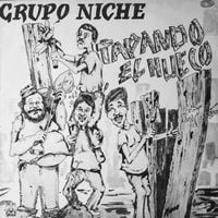 Grupo Niche - Tapando el Hueco