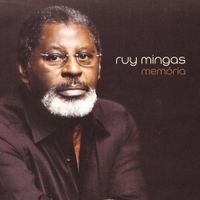 Ruy Mingas - Mem&oacute;ria