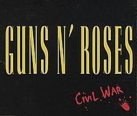 Guns N' Roses - Civil War
