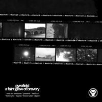 gyrofield - A Faint Glow of Bravery