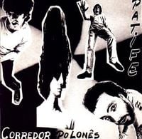 Patife Band - Corredor Polon&ecirc;s