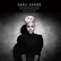 Emeli Sand&eacute; - Our Version Of Events (Deluxe Edition)