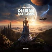 XiJaro & Pitch - Chasing Dreams (Volume One)
