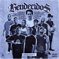 Akapellah, Canserbero, Alem&aacute;n, Santa Fe Klan, AL2 El Aldeano, Kase.O, Foyone, To&ntilde;o Liz&aacute;rraga, Solitario Mondrag&oacute;n & Norick - Bendecidos