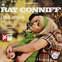 Ray Conniff And The Singers - Love Affair