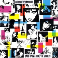 Siouxsie and the Banshees - Once Upon a Time: The Singles