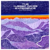 Yussef Dayes - The Yussef Dayes Experience (Live at Malibu)