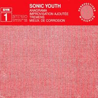Sonic Youth - SYR 1 | Anagrama