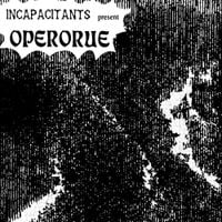 Incapacitants - Operorue