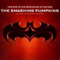 The Smashing Pumpkins - The End is the Beginning is the End