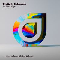 Farius & Ruben De Ronde - Digitally Enhanced Volume Eight (Mixed by Farius & Ruben de Ronde)