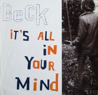 Beck - It's All In Your Mind