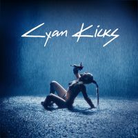 Cyan Kicks - Dancing With Demons