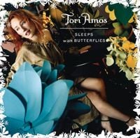 Tori Amos - Sleeps with Butterflies