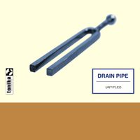 Drain Pipe - [untitled]