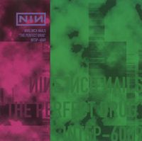 Nine Inch Nails - The Perfect Drug