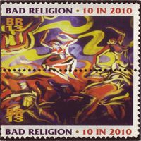 Bad Religion - Ten in 2010