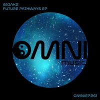 Moakz - Future Pathways EP
