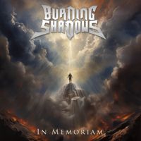 Burning Shadows - In Memoriam