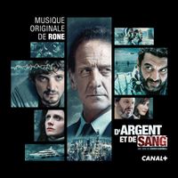 Rone - D'Argent et de Sang (Original Series Soundtrack)