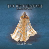 Neal Morse - The Restoration Joseph, Pt. Two